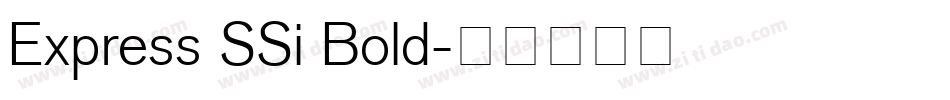 Express SSi Bold字体转换